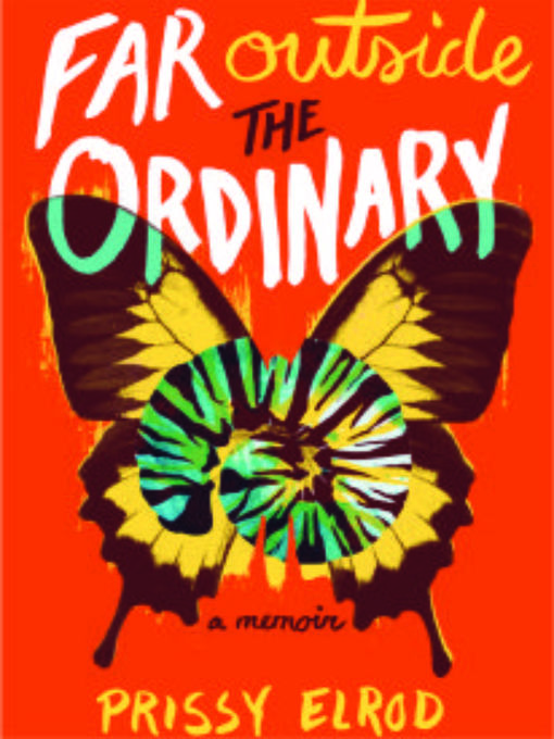 Title details for Far Outside the Ordinary by Prissy Elrod - Available